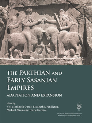 cover image of The Parthian and Early Sasanian Empires